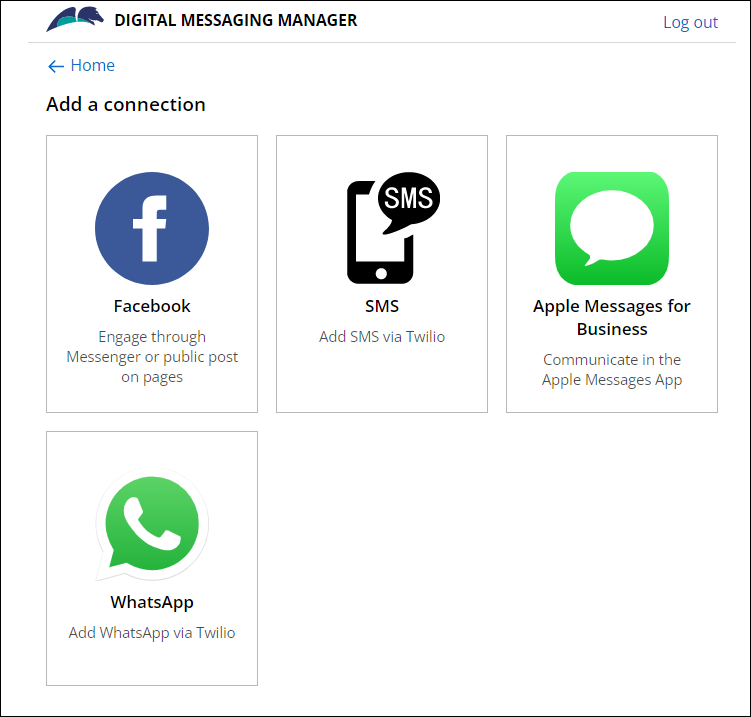The available connections in Digital Messaging Manager.