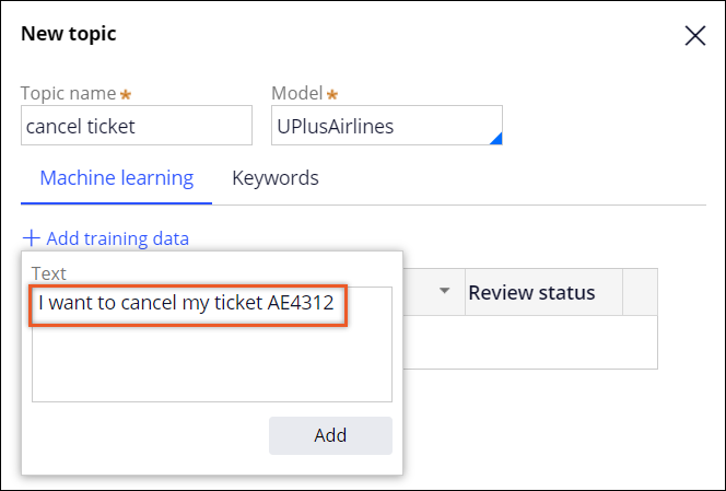 Sample text added as training data: I want to cancel my ticket AE4312