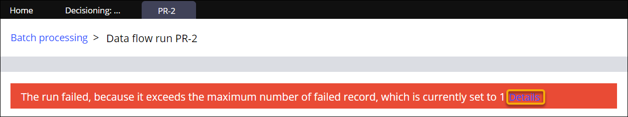 The message says that run failed because it exceeds the maximum number of failed records, which is currently set to 1.