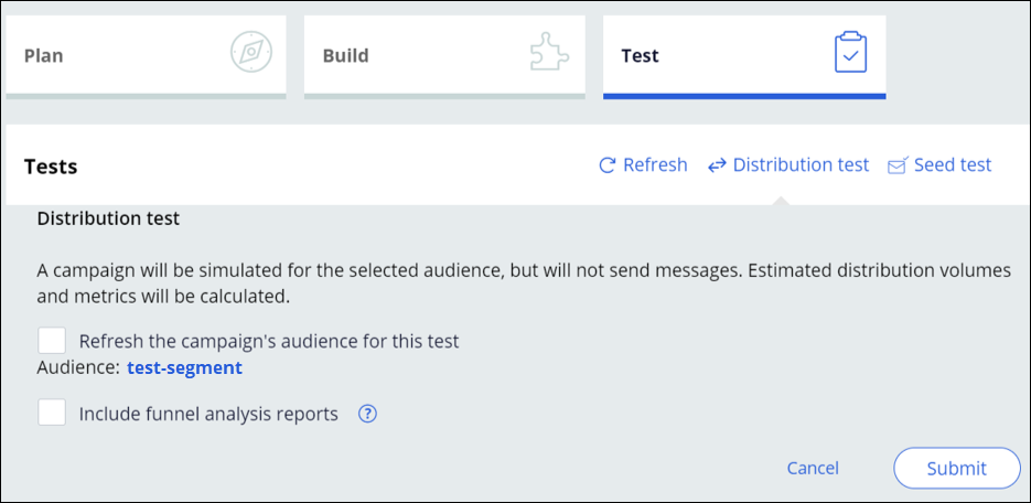 On the Test tab, the Distribution test option is selected. The form includes the option to refresh the campaign's audience.
