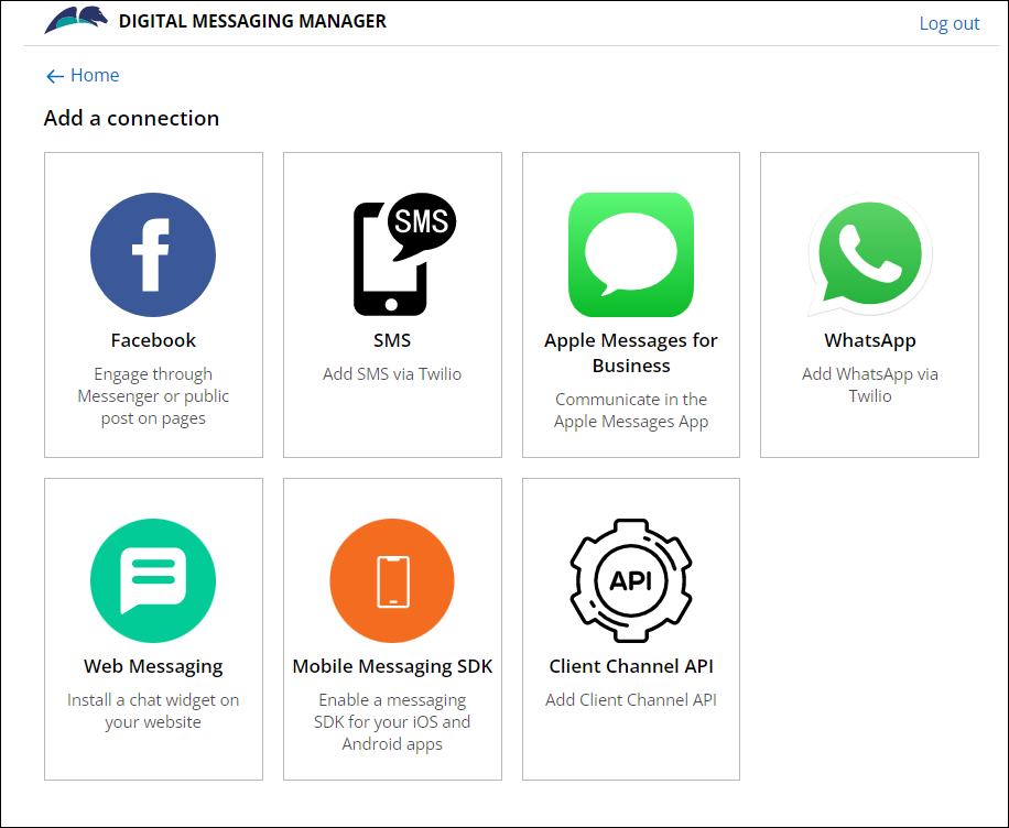 The available connections in Digital Messaging Manager.