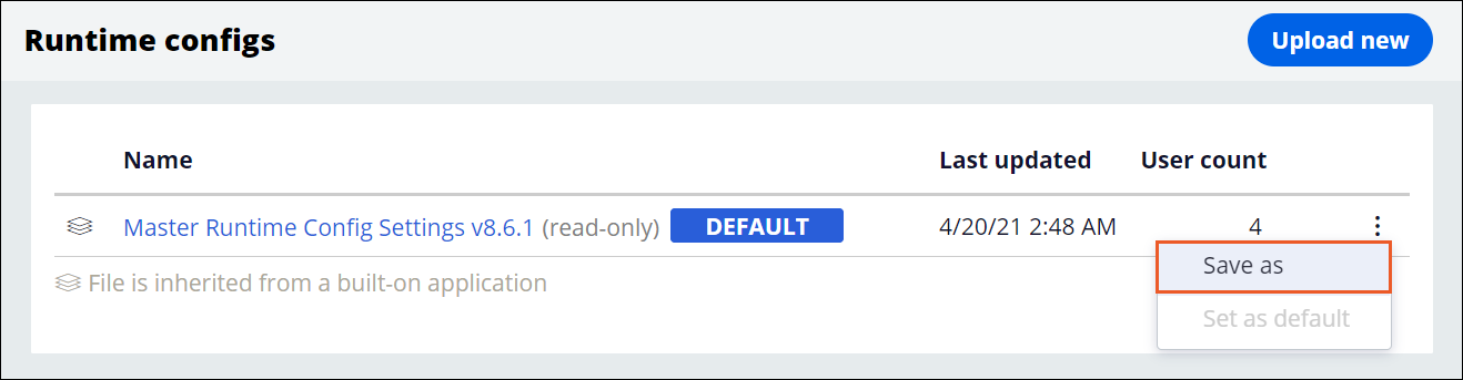 You can create a custom version of Runtime configuration settings by copying the master configuration file.