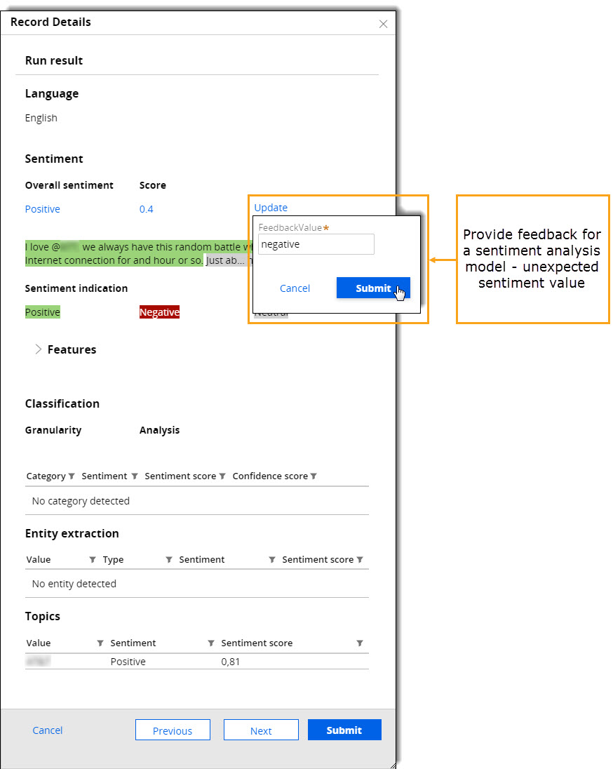 Providing feedback for a sentiment analysis model with an unexpected sentiment value.