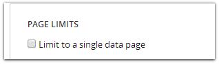 The Limit to a single data page check box