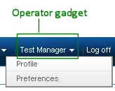 Operator gadget for Test Manager