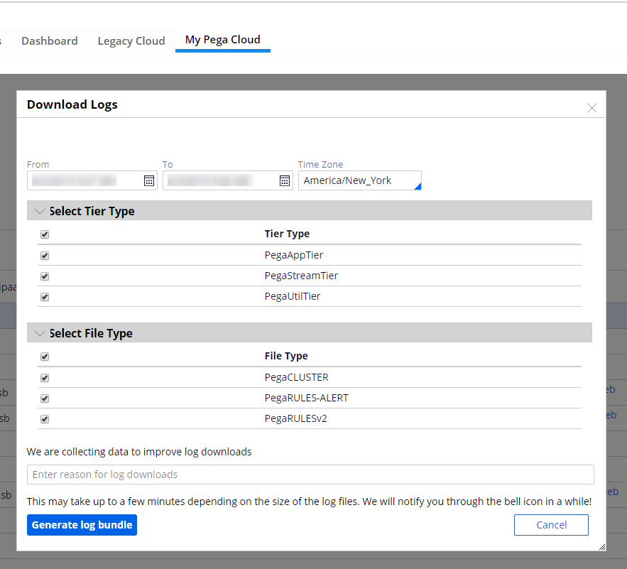 "Select log file bundles to download using the My Pega Cloud self-service portal"